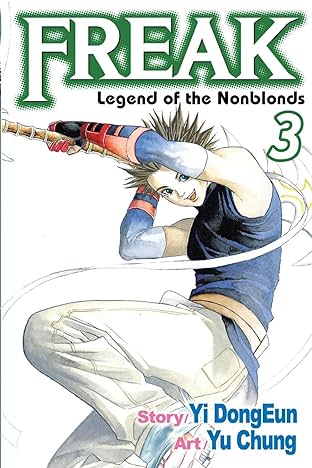 Freak Vol. 3: Legend of the Nonblonds