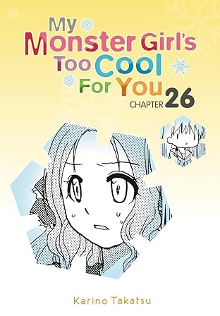 My Monster Girl's Too Cool for You #26