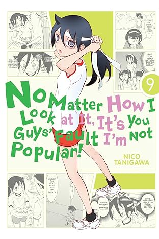 No Matter How I Look at It,  It's You Guys' Fault I'm Not Popular! Vol. 9