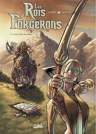 Les Rois Forgerons Vol. 2: Le Petit Père des Elfes