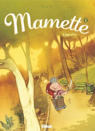 Mamette Vol. 2: L'âge d'or