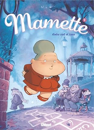 Mamette Vol. 4: Entre ciel et terre