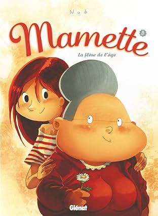 Mamette Vol. 5: La fleur de l'âge
