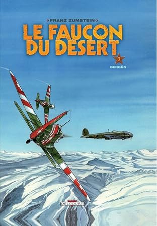 Le Faucon du désert Vol. 3: Bergün