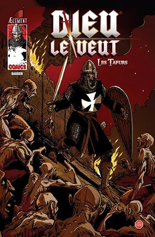 Dieu le Veut Vol. 2: Les Tafurs