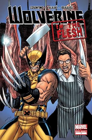 Wolverine: In The Flesh