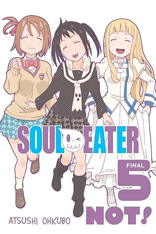 Soul Eater NOT! Vol. 5