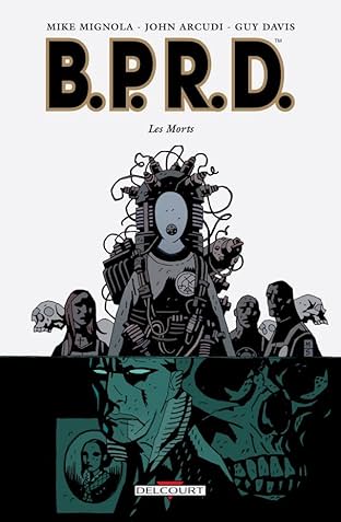 BPRD Vol. 4: Les Morts