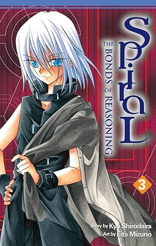 Spiral Vol. 3: The Bonds of Reasoning