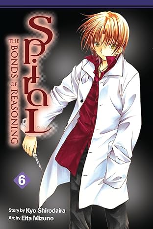 Spiral Vol. 6: The Bonds of Reasoning