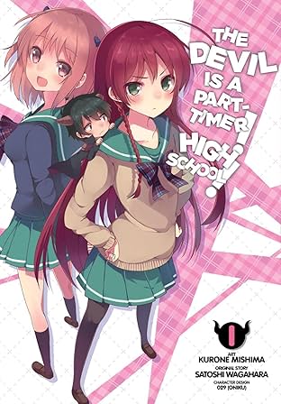 The Devil Is a Part-Timer! High School! Vol. 1