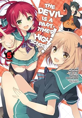 The Devil Is a Part-Timer! High School! Vol. 5