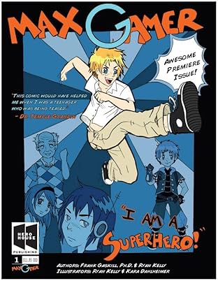 Max Gamer: Aspie Superhero #1