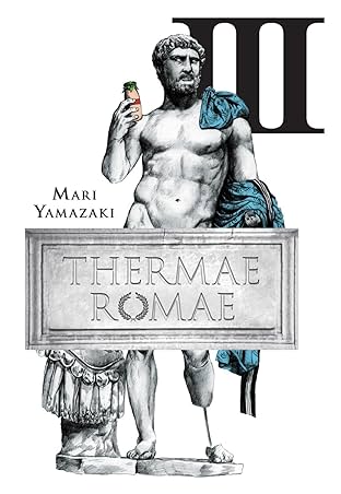 Thermae Romae Vol. 3
