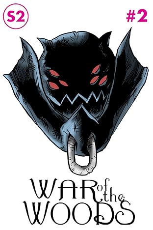War of the Woods : Season Two #2