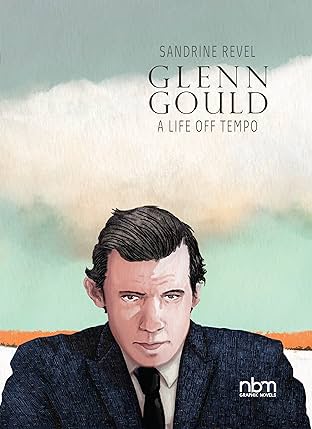 Glenn Gould: A Life Off Tempo