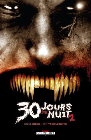 30 jours de nuit Vol. 2: Jours sombres