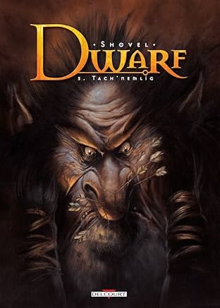Dwarf Vol. 3: Tach'Nemlig