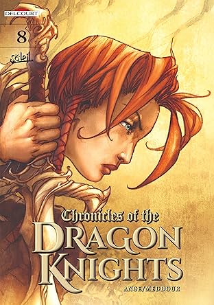 Chronicles Of The Dragon Knights Vol. 8: Choir of Darkness