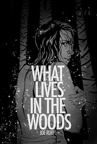 What Lives in The Woods