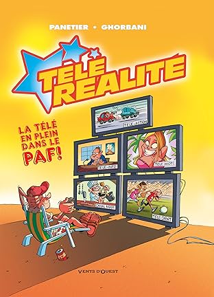 Télé réalité Vol. 1: Ecran total