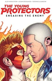 The Young Protectors Vol. 1: Engaging The Enemy