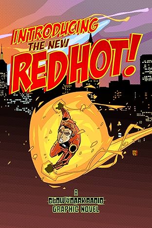 Introducing... Red Hot!