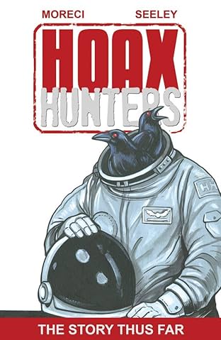Hoax Hunters: The Story Thus Far