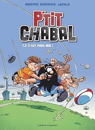 P'tit Chabal Vol. 2: C'est pour moi !