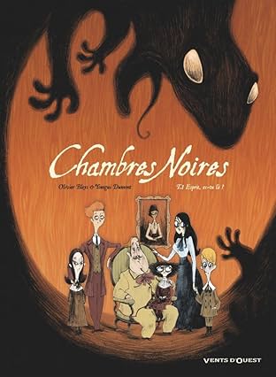Chambres Noires Vol. 1: Esprit, es-tu là ?