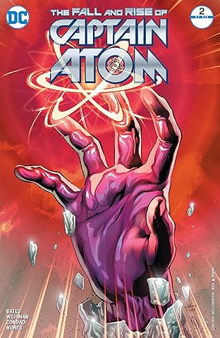 The Fall and Rise of Captain Atom (2017) #2