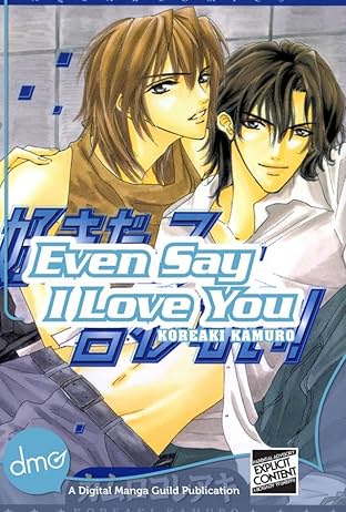 Even Say I Love You: Preview