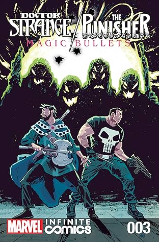 Doctor Strange/Punisher: Magic Bullets Infinite Comic #3 (of 8)