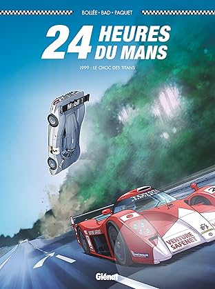 Les 24 heures du Mans 1999: les derniers géants