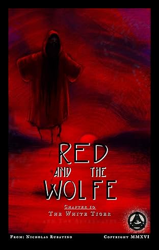 Red and the Wolfe #10: The White Tiger