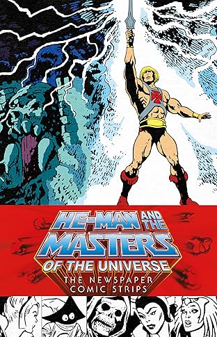 He-Man and the Masters of the Universe: The Newspaper Comic Strips