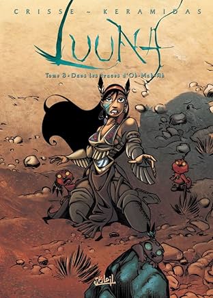 Luuna Vol. 3: Dans les traces d'Oh-Mah-Ah