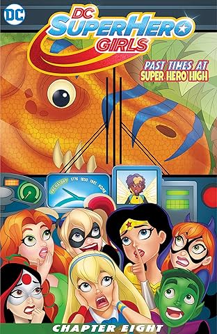 DC Super Hero Girls: Past Times at Super Hero High (2016-2017) #8