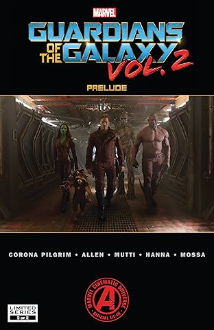 Marvel's Guardians of the Galaxy Prelude (2017) #2