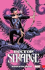 Doctor Strange Vol. 3: Blood In The Aether