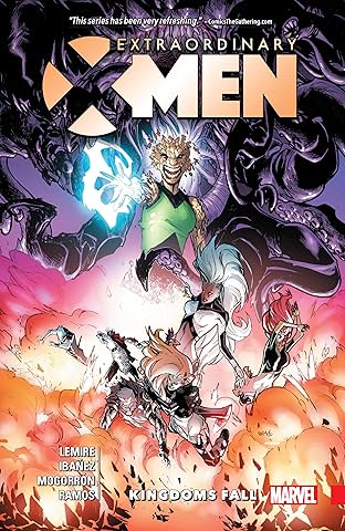 Extraordinary X-Men Vol. 3: Kingdoms Fall