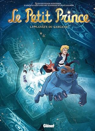 Le Petit Prince Vol. 15: La Planète du Gargand