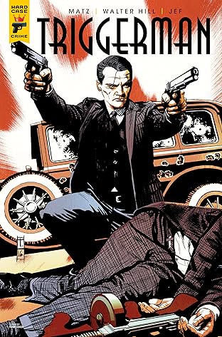Walter Hill's Triggerman #5