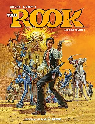 W.B. DuBay's The Rook Archives Vol. 1