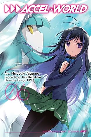 Accel World Vol. 6