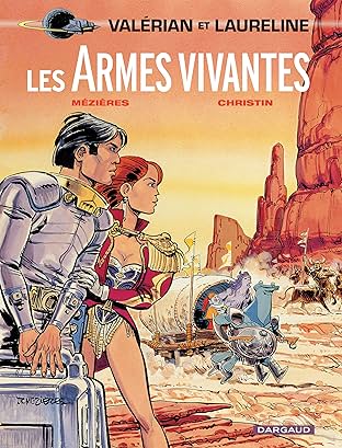Valérian Vol. 14: Les Armes vivantes