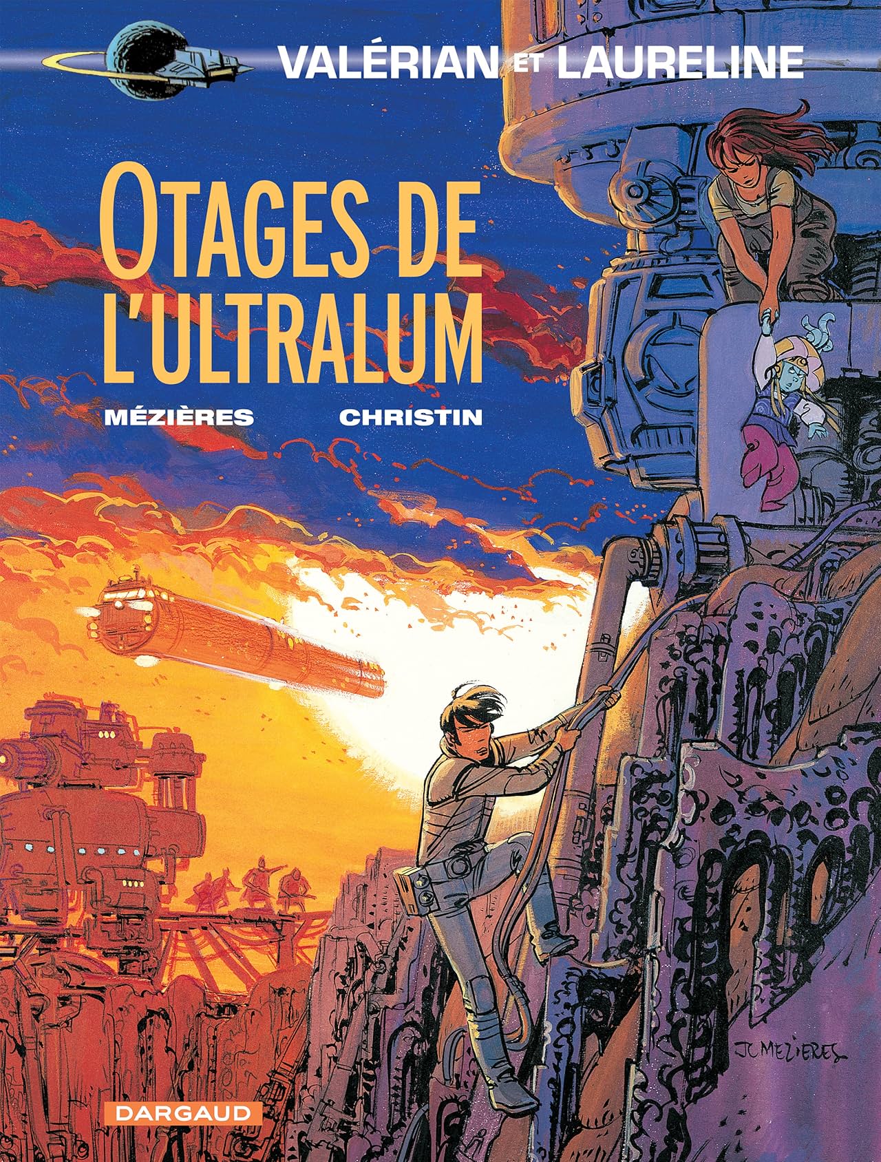 Valérian Vol. 16: Otages de l'Ultralum