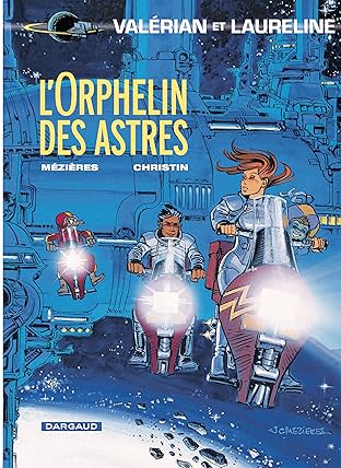 Valérian Vol. 17: L'orphelin des astres