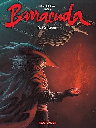 Barracuda Vol. 6: Délivrance
