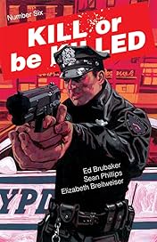 Kill Or Be Killed #6